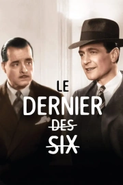 Dernier des six, Le