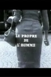 Propre de l'homme, Le