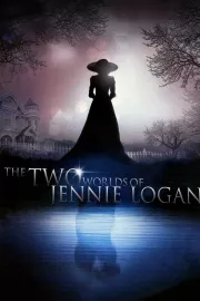 Two Worlds of Jennie Logan, The