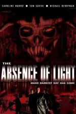 Absence of Light, The