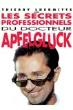 Secrets professionnels du Dr Apfelglück, Les