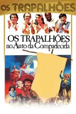 Trapalhões no Auto da Compadecida, Os