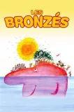 Bronzés, Les