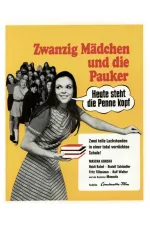 Zwanzig Mädchen und ein Pauker: Heute steht die Penne kopf