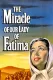 Miracle of Our Lady of Fatima, The