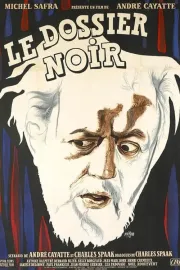 Dossier noir, Le