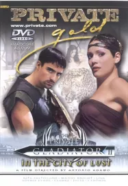 Private Gladiator II: In the City of Lust