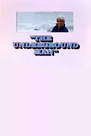 Underground Man, The