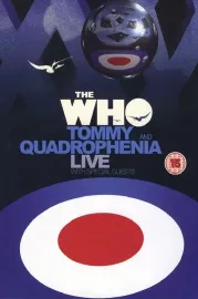 Tommy and Quadrophenia Live: The Who