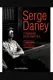 Serge Daney: Itinéraires d'un cinéfils
