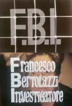 FBI - Francesco Bertolazzi investigatore