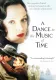 Dance to the Music of Time, A