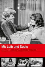 Mit Leib und Seele