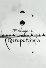 O Esôfago da Mesopotâmia