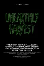 Unearthly Harvest