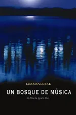Un bosque de música