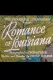 Romance of Louisiana
