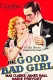 The Good Bad Girl