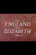 The England of Elizabeth