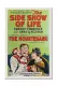 The Side Show of Life