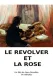 La rose et le revolver
