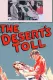 The Desert's Toll