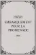 Embarquement pour la promenade