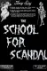 The School for Scandal