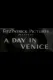 A Day in Venice