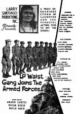 Lo' Waist Gang Joins the Armed Forces