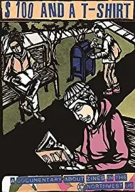 $100 & a T-Shirt: A Documentary About Zines in the Northwest