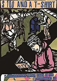 $100 & a T-Shirt: A Documentary About Zines in the Northwest