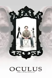 Oculus: Chapter 3 – The Man with the Plan