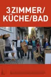 3 Zimmer / Küche / Bad