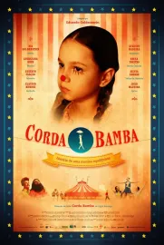Corda Bamba, História de uma Menina Equilibrista