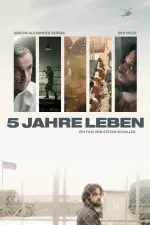 Fünf Jahre Leben