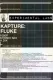 Kapture: Fluke