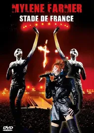 Mylène Farmer: Stade De France