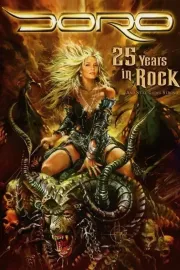 DORO: 25 Years in Rock... and Still Going Strong