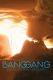 Bang Gang (une histoire d'amour moderne)