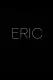 Eric