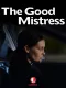 Good Mistress, The