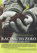Racing to Zero, in Pursuit of Zero Waste