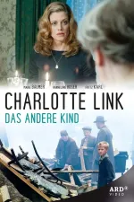 Charlotte Link - Das andere Kind