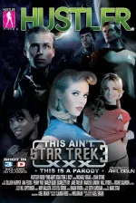 This Ain't Star Trek 3 XXX: This Is a Parody