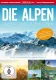 Die Alpen - Unsere Berge von Oben