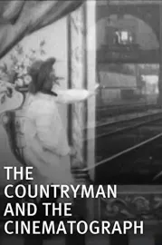 Countryman and the Cinematograph, The