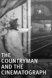 Countryman and the Cinematograph, The
