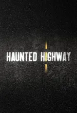 Haunted Highway
