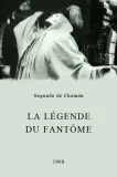 Légende du fantôme, La